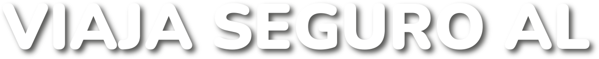 Viaja Seguro Al